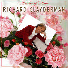 Richard Clayderman《Mother Of Mine》 - yy - yznc